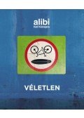 Alexander Brody (szerk.) - Alibi hat hónapra 22. - Véletlen