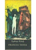 Szakonyi Károly - Francia tanya (dedikált)
