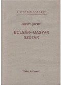 Bödey József - Bolgár-magyar szótár