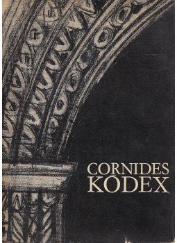 Bognár András, Levárdy Ferenc - Cornides-kódex Bognár András, Levárdy Ferenc - Cornides-kódex, Budapest 1967 antikvár könyv