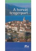Szarka Sándor - A horvát tengerpart (útikönyv) - Panoráma regionális útikönyvek