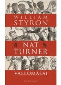William Styron - Nat Turner vallomásai