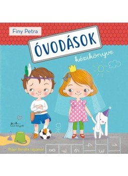 Finy Petra - Óvodások kézikönyve Finy Petra - Óvodások kézikönyve, null 2019 antikvár könyv