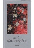 György Edit - Az út bölcsessége