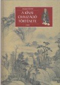 Jacques Gernet - A kínai civilizáció története