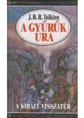 J. R. R. Tolkien - A Gyűrűk Ura III. - A király visszatér