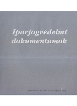 Dr. Benke Zsófia - Iparjogvédelmi dokumentumok Dr. Benke Zsófia - Iparjogvédelmi dokumentumok, Budapest 2003 antikvár könyv