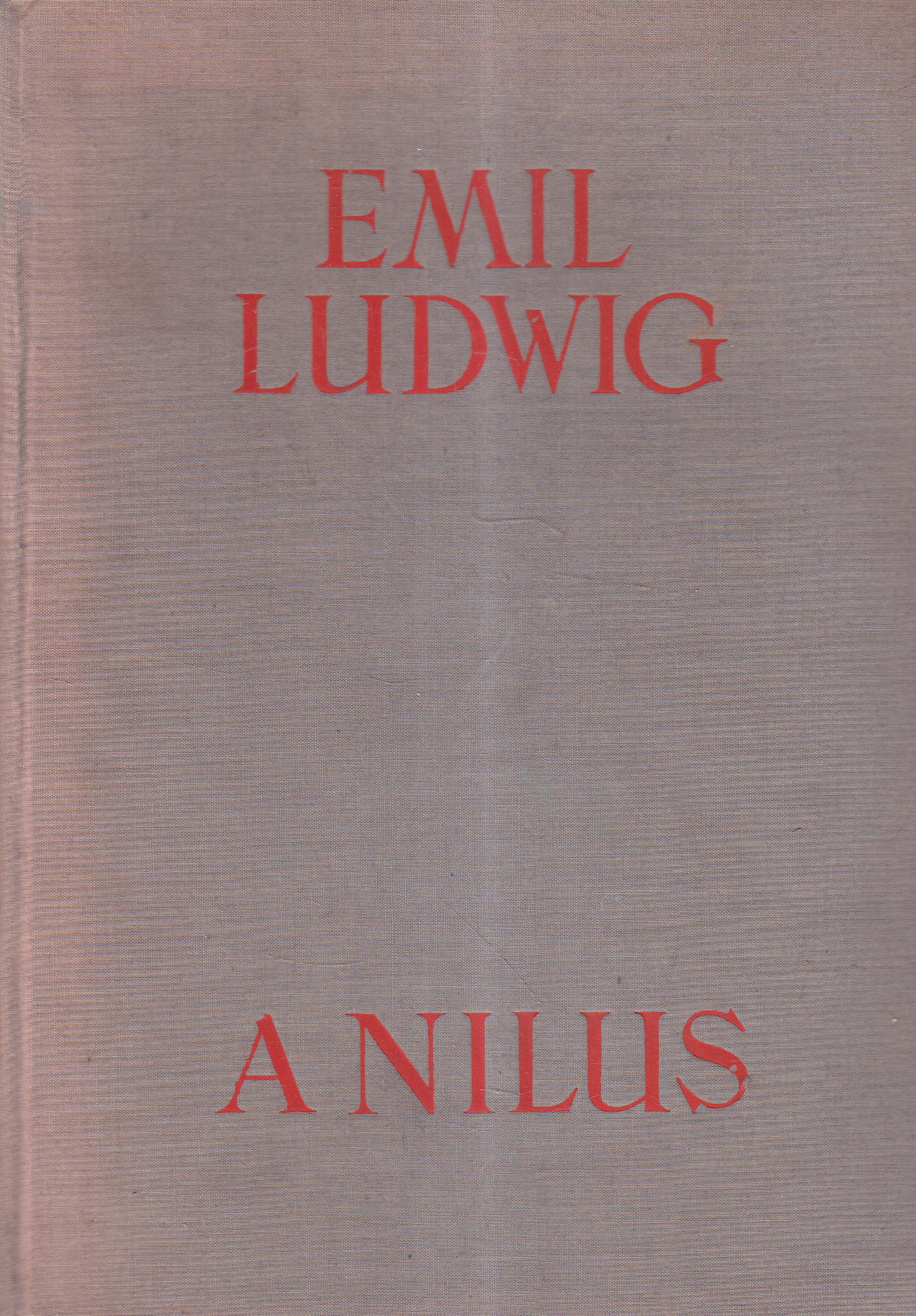 Emil Ludwig - A Nílus Emil Ludwig - A Nílus, Budapest 0 antikvár könyv