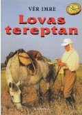 Vér Imre - Lovas tereptan