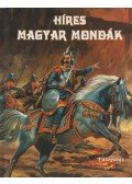 Tóth Dóra - Híres magyar mondák