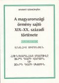 Szimonján, Anahit - A magyarországi örmény sajtó XIX-XX. századi története