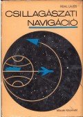 Rühl Lajos - Csillagászati navigáció