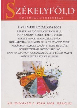 Ferenczes István - Székelyföld 2008. március Ferenczes István - Székelyföld 2008. március, Csíkszereda 2008 antikvár könyv