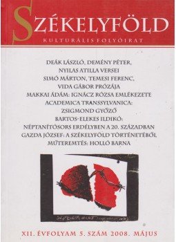 Ferenczes István - Székelyföld 2008. május Ferenczes István - Székelyföld 2008. május, Csíkszereda 2008 antikvár könyv