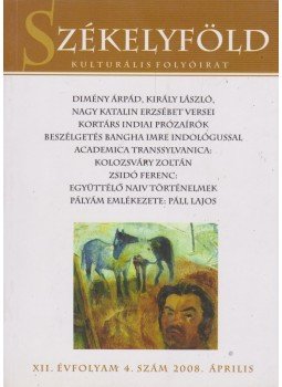 Ferenczes István - Székelyföld 2008. április Ferenczes István - Székelyföld 2008. április, Csíkszereda 2008 antikvár könyv
