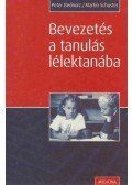 Schuster, Martin,Peter Bednorz - Bevezetés a tanulás lélektanába