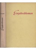 Grunert, Christian - Einjahrsblumen