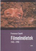 Francesco Casetti - Filmelméletek 1945-1990
