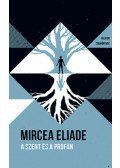 Mircea Eliade - A szent és a profán - Helikon Zsebkönyvek 73.
