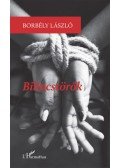 Borbély László - Bilincstörők