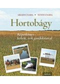 Aradi Csaba, Tóth Csaba - Hortobágy - Képeskönyv költők, írók gondolataival