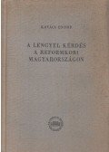 Kovács Endre - A lengyel kérdés a reformkori Magyarországon (dedikált)