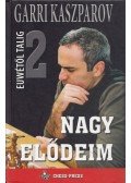 Garri Kaszparov - Nagy elődeim 2.