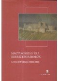 Laszlovszky József,Majorossy Judit,Zsengellér József - Magyarország és a keresztes háborúk