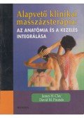 James H. Clay,David M. Pounds - Alapvető klinikai masszázsterápia