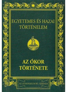 Marczali Henrik - Egyetemes és hazai történelem I. (reprint), Budapest 0 antikvár könyv