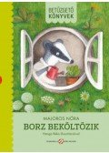 Majoros Nóra - Borz beköltözik - Betűzgető könyvek