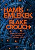 Blake Crouch - Hamis emlékek