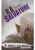 R. A. Salvatore - A vadász éjszakája