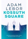 Adam Lebor - Kossuth Square