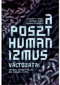 Horváth Márk, Lovász Ádám, Nemes Z. Márió - A poszthumanizmus változatai - Ember, embertelen és ember utáni