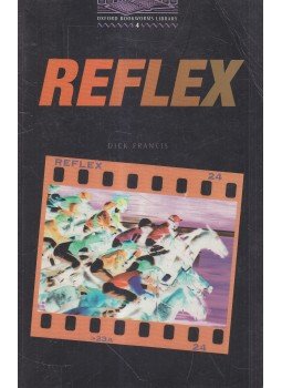 Francis, Dick, Akinyemi, Rowena - Reflex Francis, Dick, Akinyemi, Rowena - Reflex, Oxford 2000 antikvár könyv