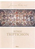 II.János Pál pápa - Római triptichon