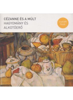 László Zsófi - Cézanne és a múlt László Zsófi - Cézanne és a múlt, Budapest 0 antikvár könyv