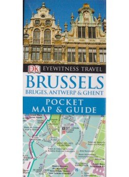 - Brussels - Bruges, Antwerp & Ghent - Brussels - Bruges, Antwerp & Ghent, London 2010 antikvár könyv