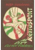Noth Zsuzsánna - Kettőspont