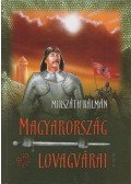 Mikszáth Kálmán - Magyarország lovagvárai