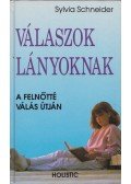 Schneider, Sylvia - Válaszok lányoknak