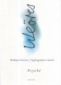 Weöres Sándor - Psyché
