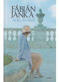 Fábián Janka - Adél és Aliz