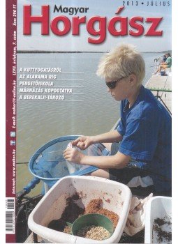 Szalay Ferenc - Magyar Horgász 2013. július, Budapest 2013 antikvár könyv