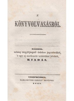 [Laszkallner Antal] - A’ könyvolvasásról, Veszprém 1848 antikvár könyv