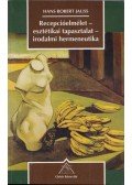 Jauss, Hans Robert - Recepcióelmélet-esztétikai tapasztalat-irodalmi hermeneutika