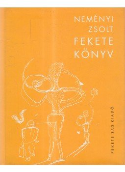 Neményi Zsolt - Fekete könyv Neményi Zsolt - Fekete könyv, 2002 antikvár könyv