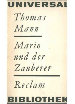 Thomas Mann - Mario und der Zauberer, Leipzig 1968 antikvár könyv