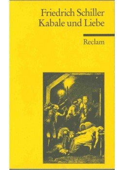 Schiller, Friedrich - Kabale und Liebe Schiller, Friedrich - Kabale und Liebe, Stuttgart 1998 antikvár könyv